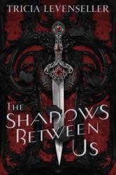 Book Review: The Shadows Between Us