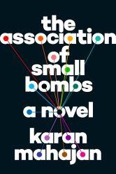 The Association of Small Bombs book jacket