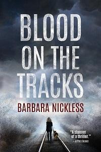 Book cover for Blood on the Tracks by Barbara Nickless