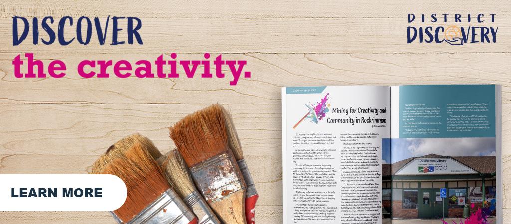 Photo of PPLD's District Discovery Magazine with the Caption "Discover the Creativity"